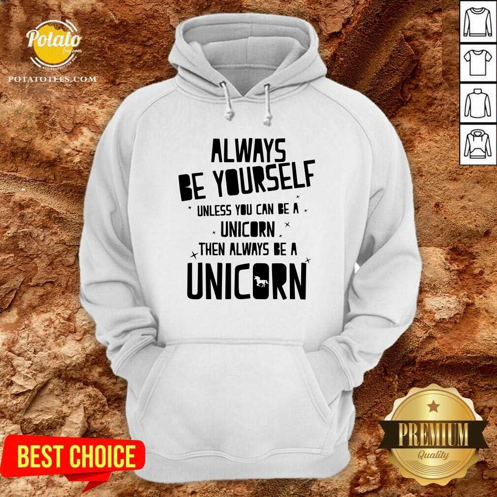 Always Be Yourself Unicorn Shirt - Image 5