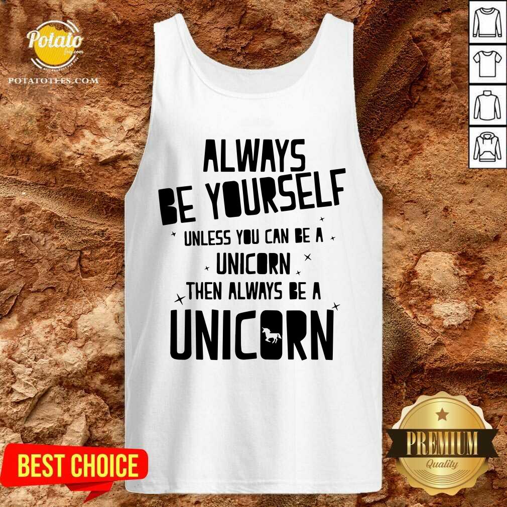Always Be Yourself Unicorn Shirt - Image 3