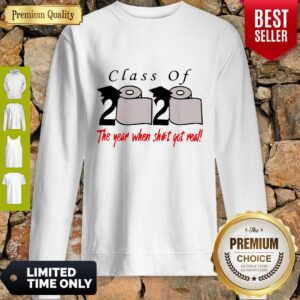 Alternative view of Premium Class Of 2020 The Year When Shit Got Real Shirt