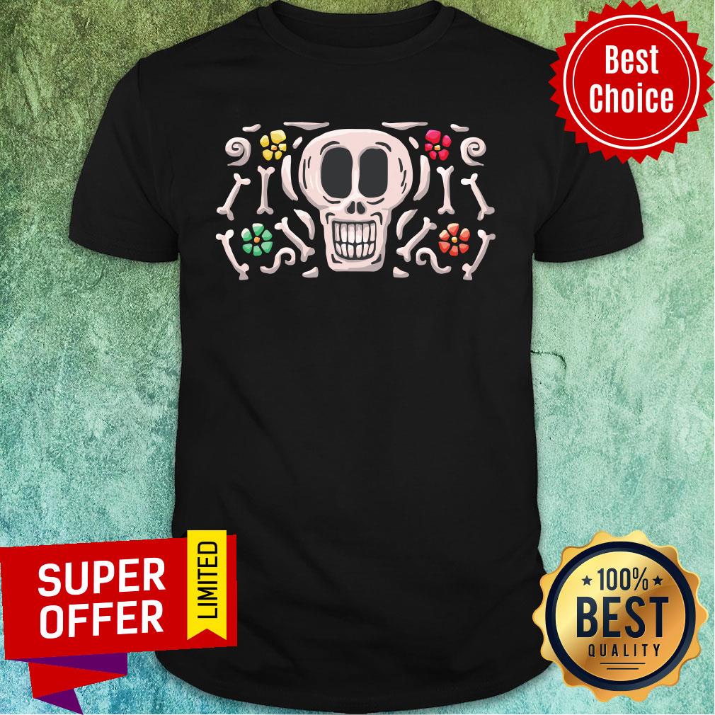 Happy Mexican Bone Skull Dia De Muertos Day Of Dead Shirt