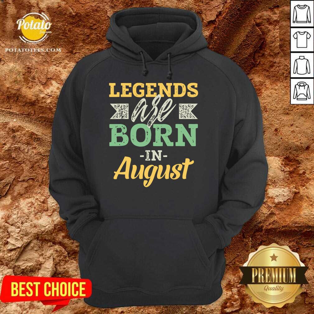 Legends Are Born In August Us 2021 Shirt - Image 2