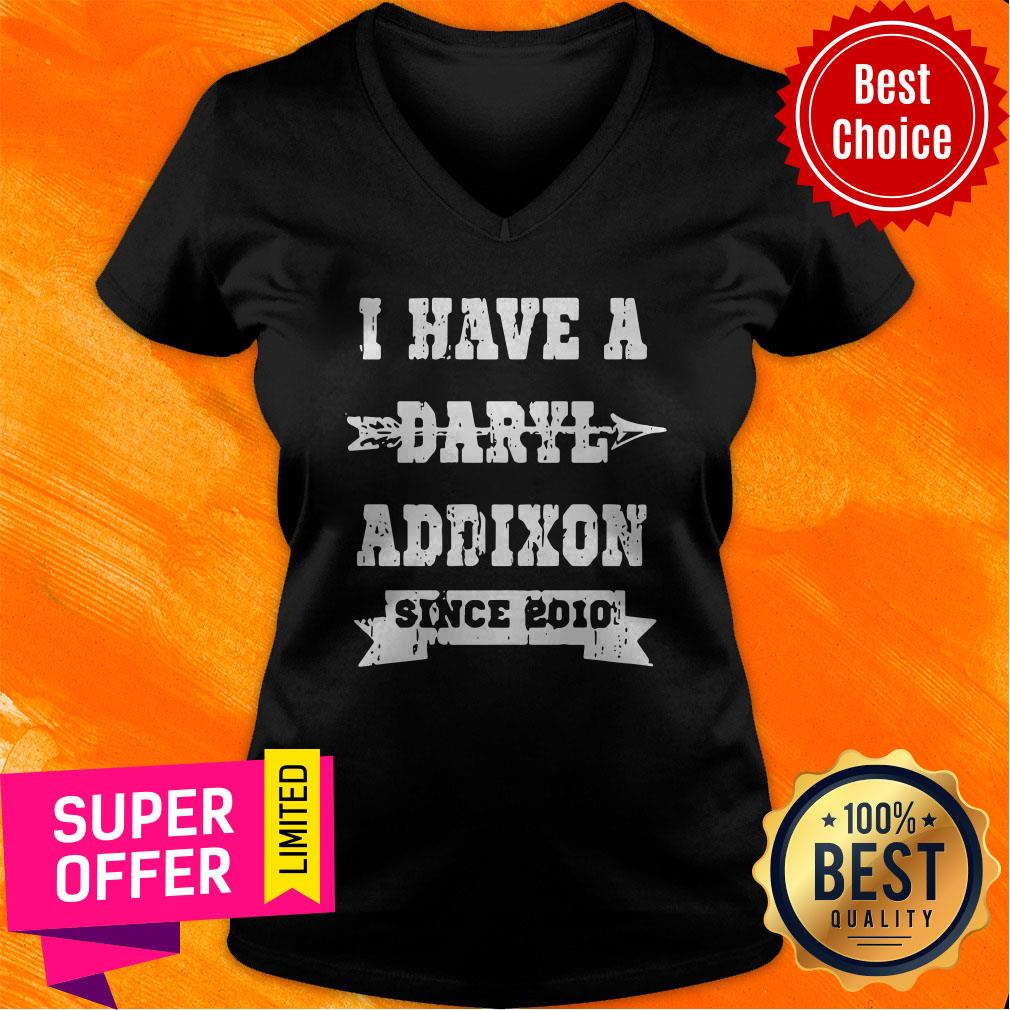 Top I Have A Daryl Addixon Since 2010 Shirt - Image 4