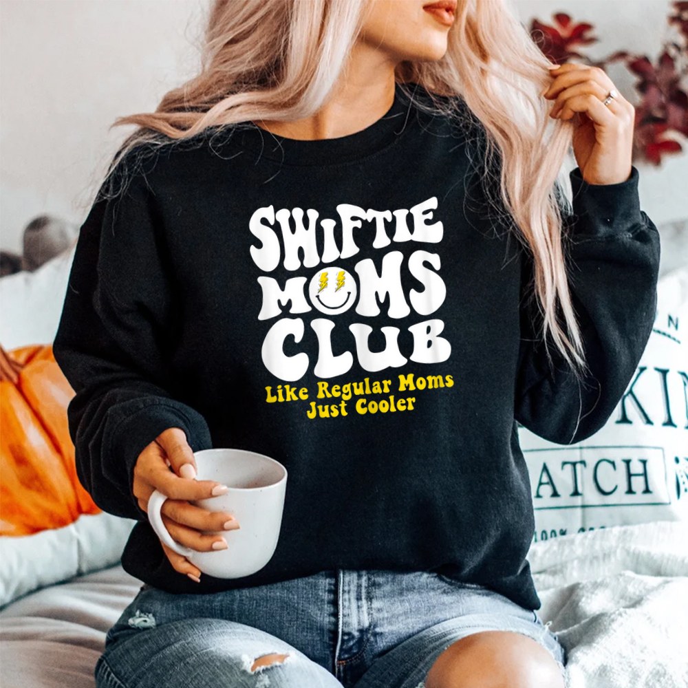 Swiftie Moms Club Like Regular Mom Just Cooler Shirt - Image 2