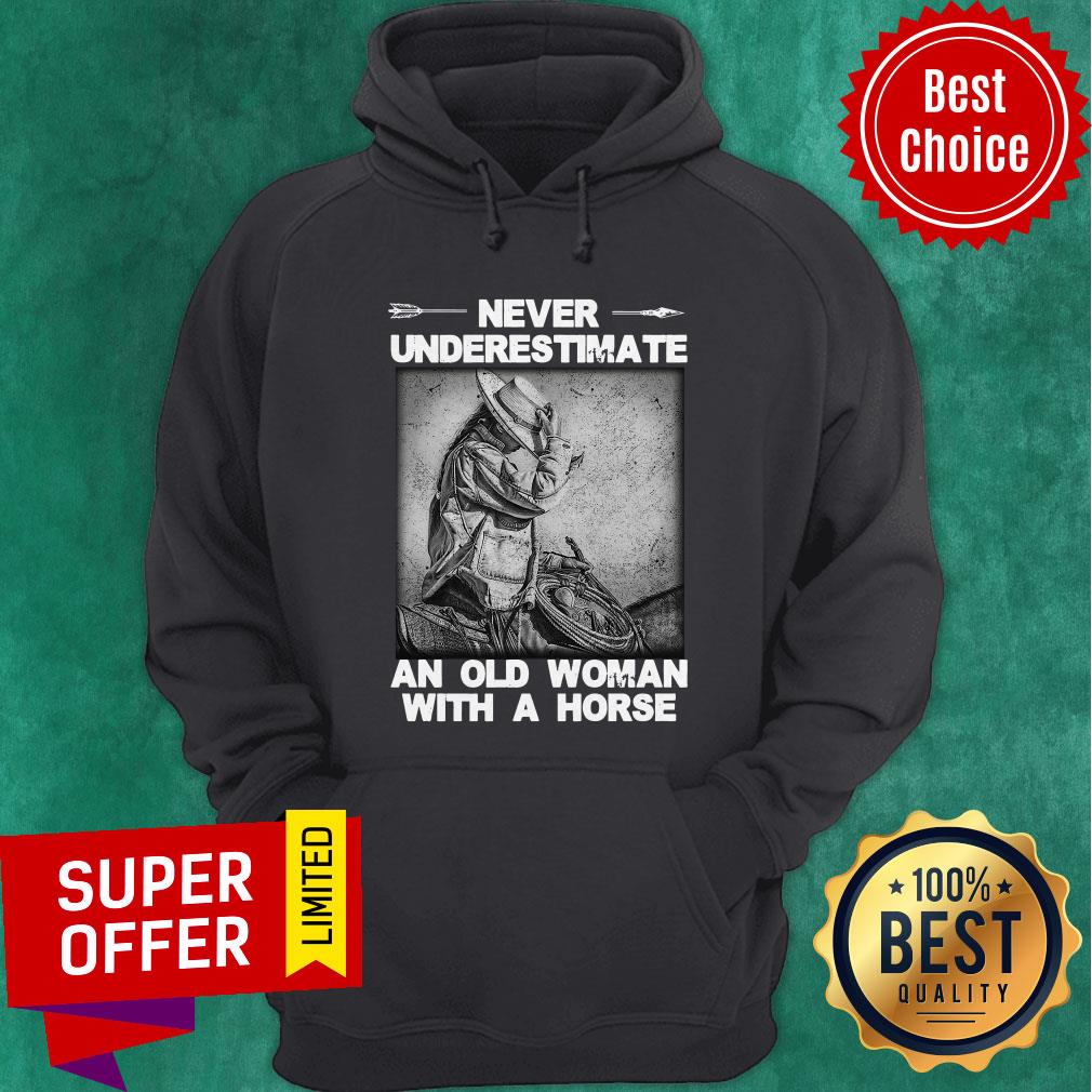 Nice Never Underestimate An Old Woman With A Horse Shirt - Image 3