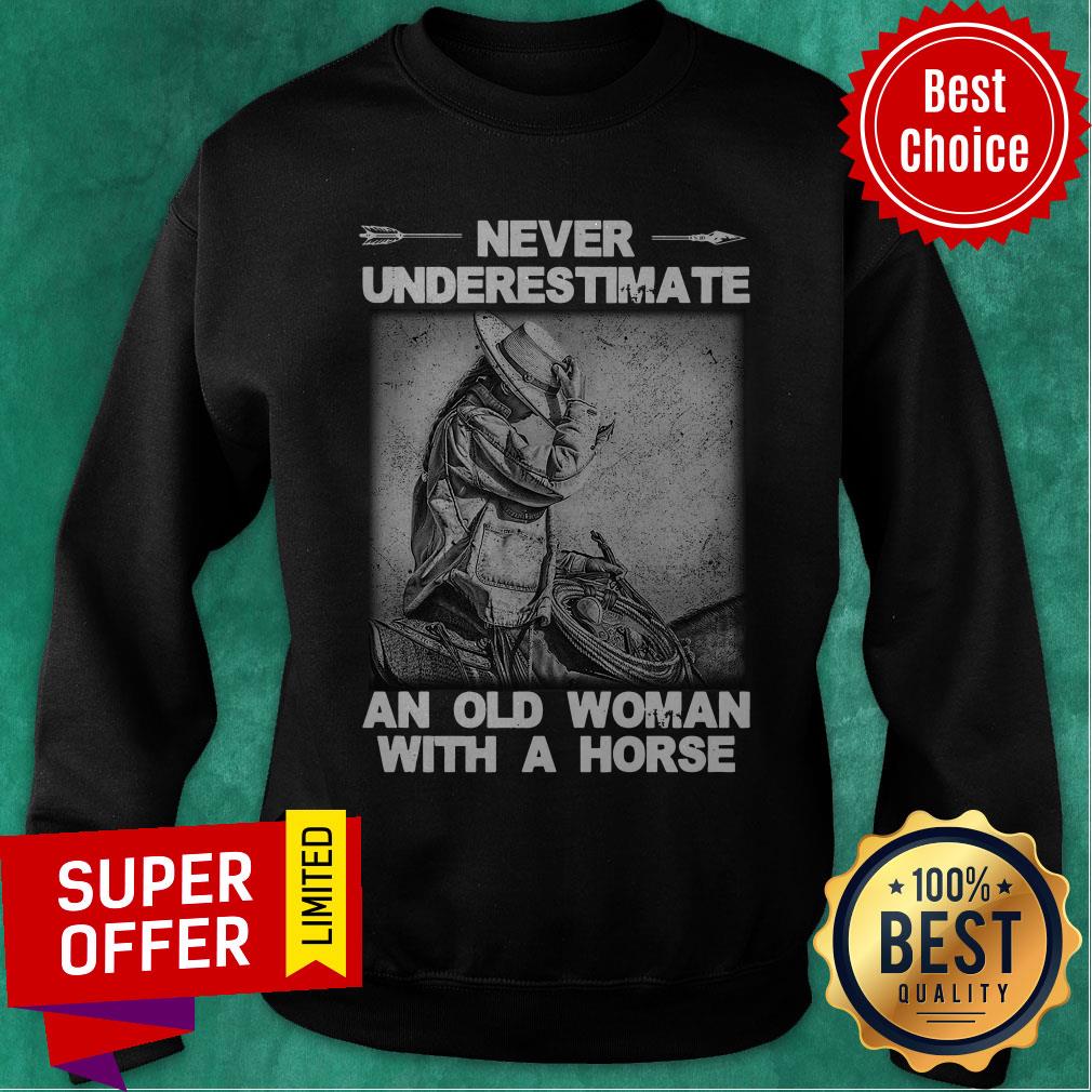 Nice Never Underestimate An Old Woman With A Horse Shirt - Image 5