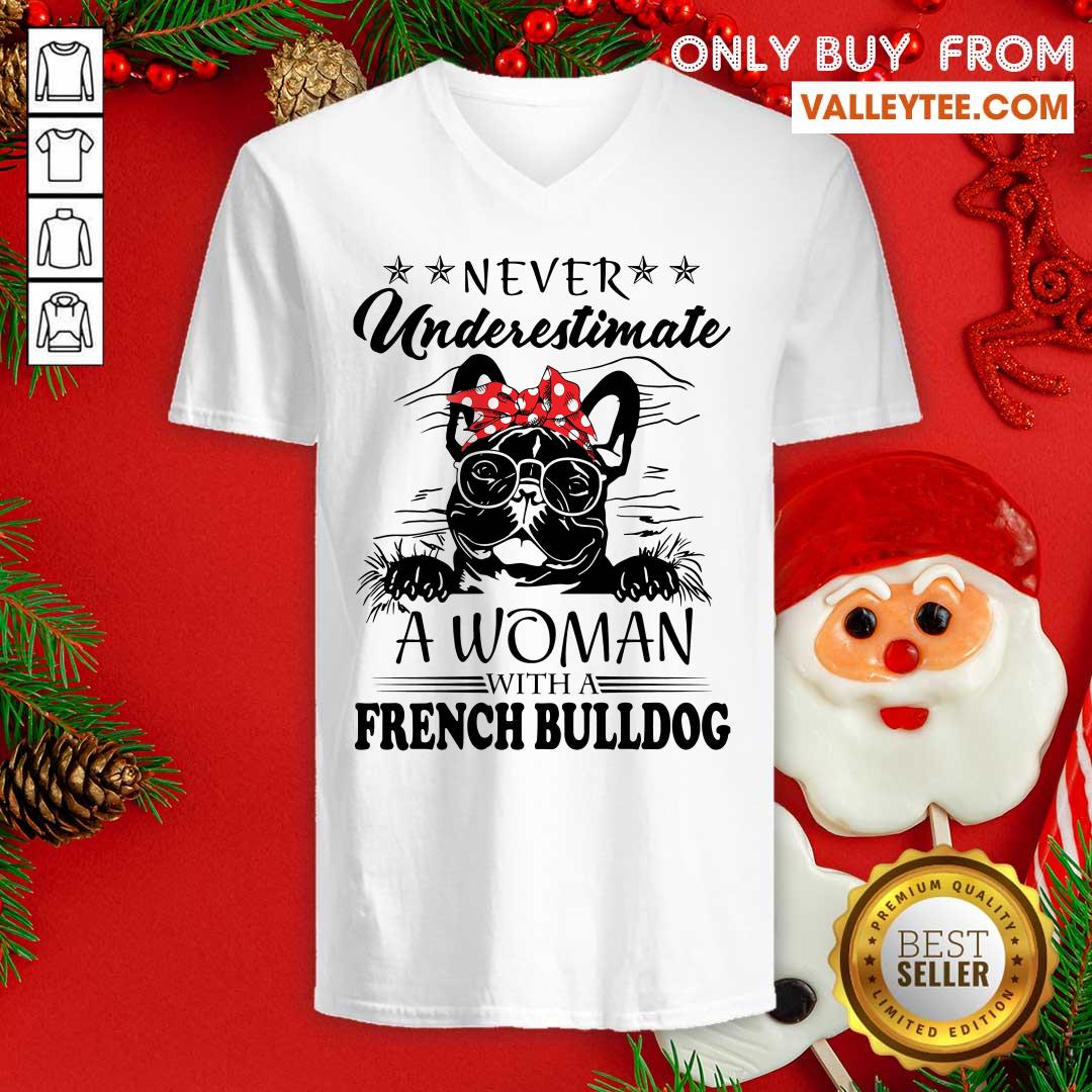 Top Never Underestimate A Woman With A French Bulldog Shirt - Image 4