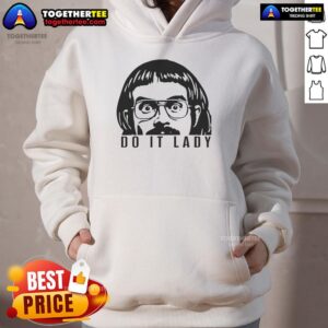 Alternative view of Premium Do It Lady Jay Renshaw T-Shirt