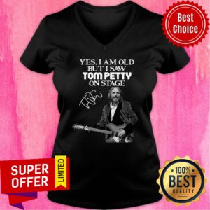 Alternative view of Yes I Am Old But I Saw Tom Petty On Stage Shirt