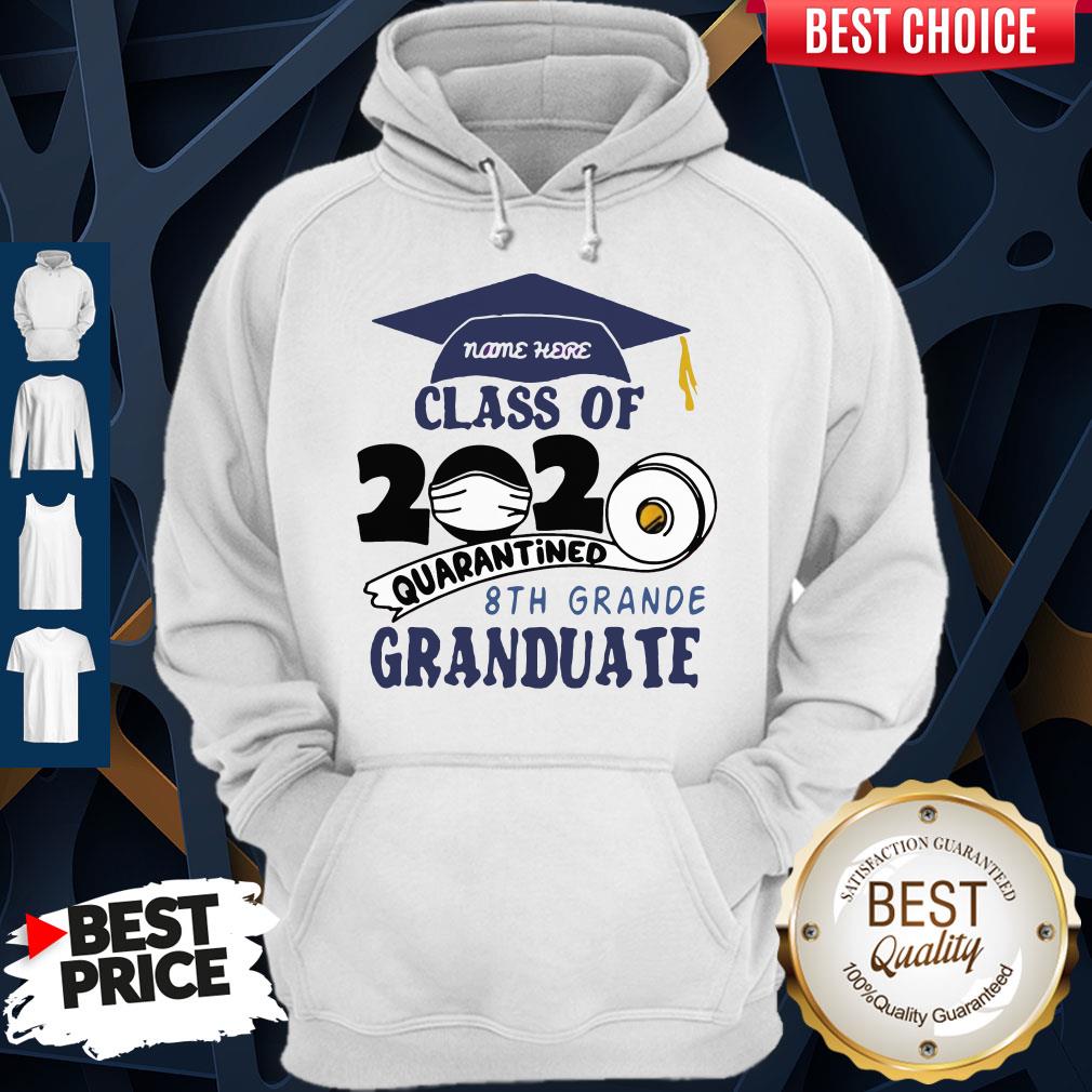 Name Here Class Of 2020 Quarantined 8th Grande Granduate Navy Blue Shirt