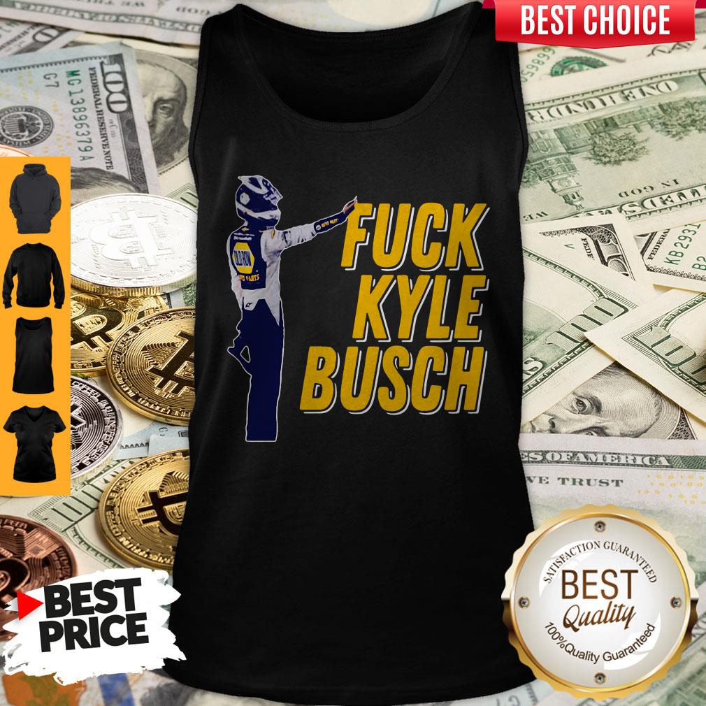 Premium Fuck Kyle Busch Shirt - Image 5
