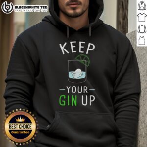 Alternative view of Awesome Keep Your Gin Up Cocktail Drinking Humor T-Shirt
