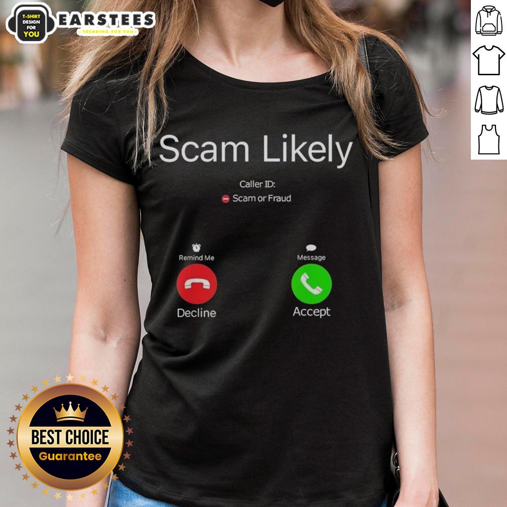 Funny Scam Likely Caller ID T-Shirt - Image 3