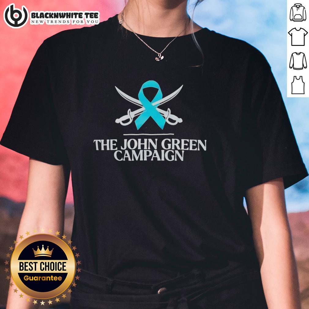 Nice The John Green Campaign T-Shirt - Image 3