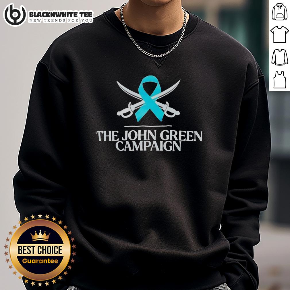 Nice The John Green Campaign T-Shirt - Image 5
