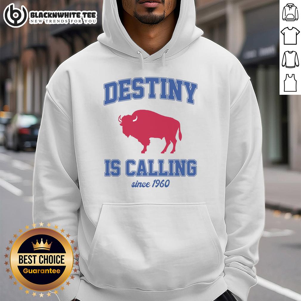 Nice Destiny Is Calling Since 1960 Buffalo Mafia Football T-Shirt - Image 2