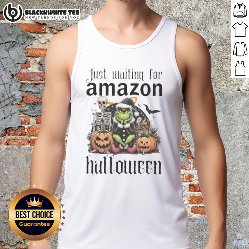 Pretty Grinch Just Waiting For Amazon Halloween T-Shirt - Image 4