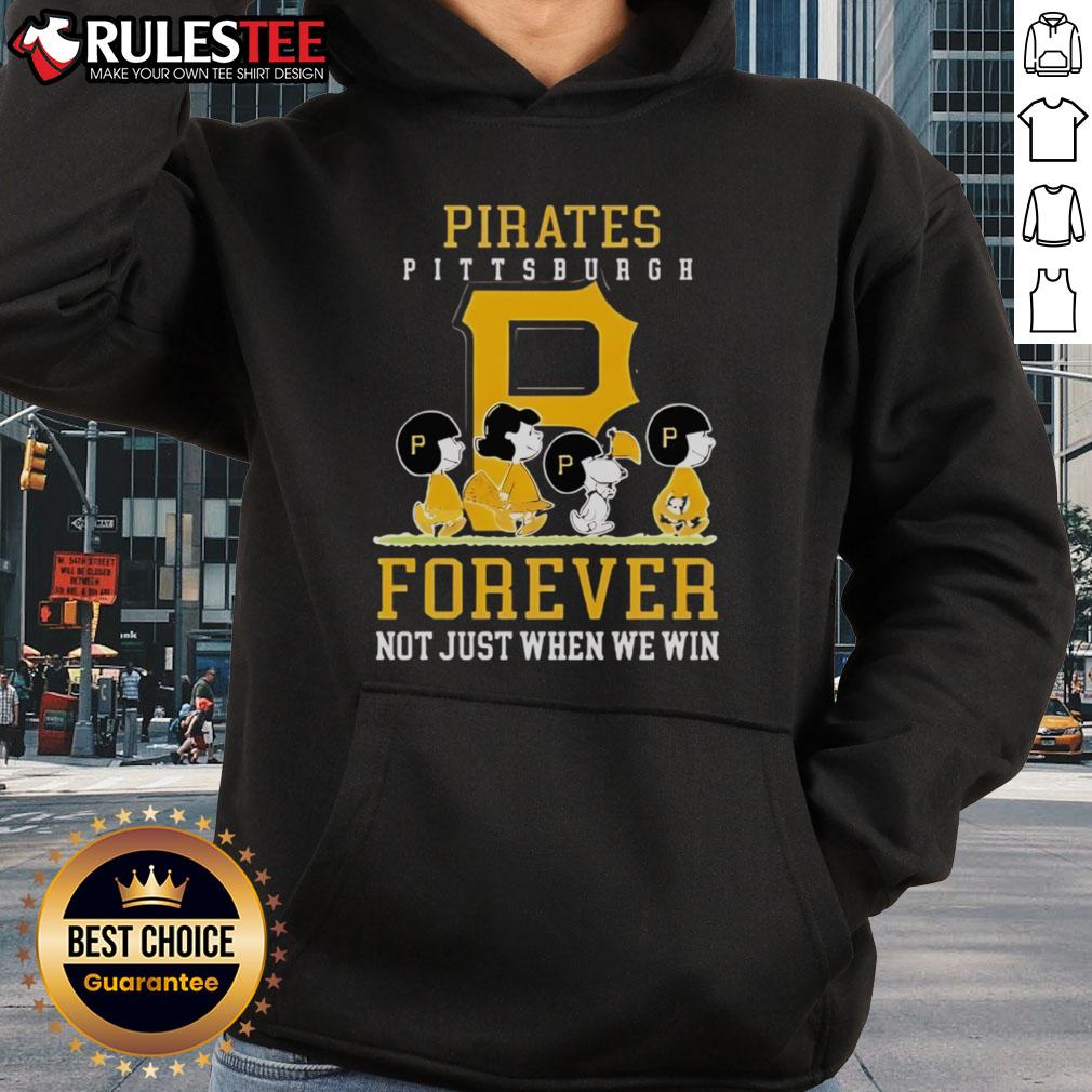 Awesome Peanuts Charlie Brown Snoopy Pittsburgh Pirates Baseball Forever Not Just When We Win T-Shirt - Image 2
