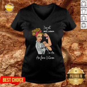 Alternative view of Good Strong Girl I’m Not Most Women I’m An Air Force Veteran Shirt