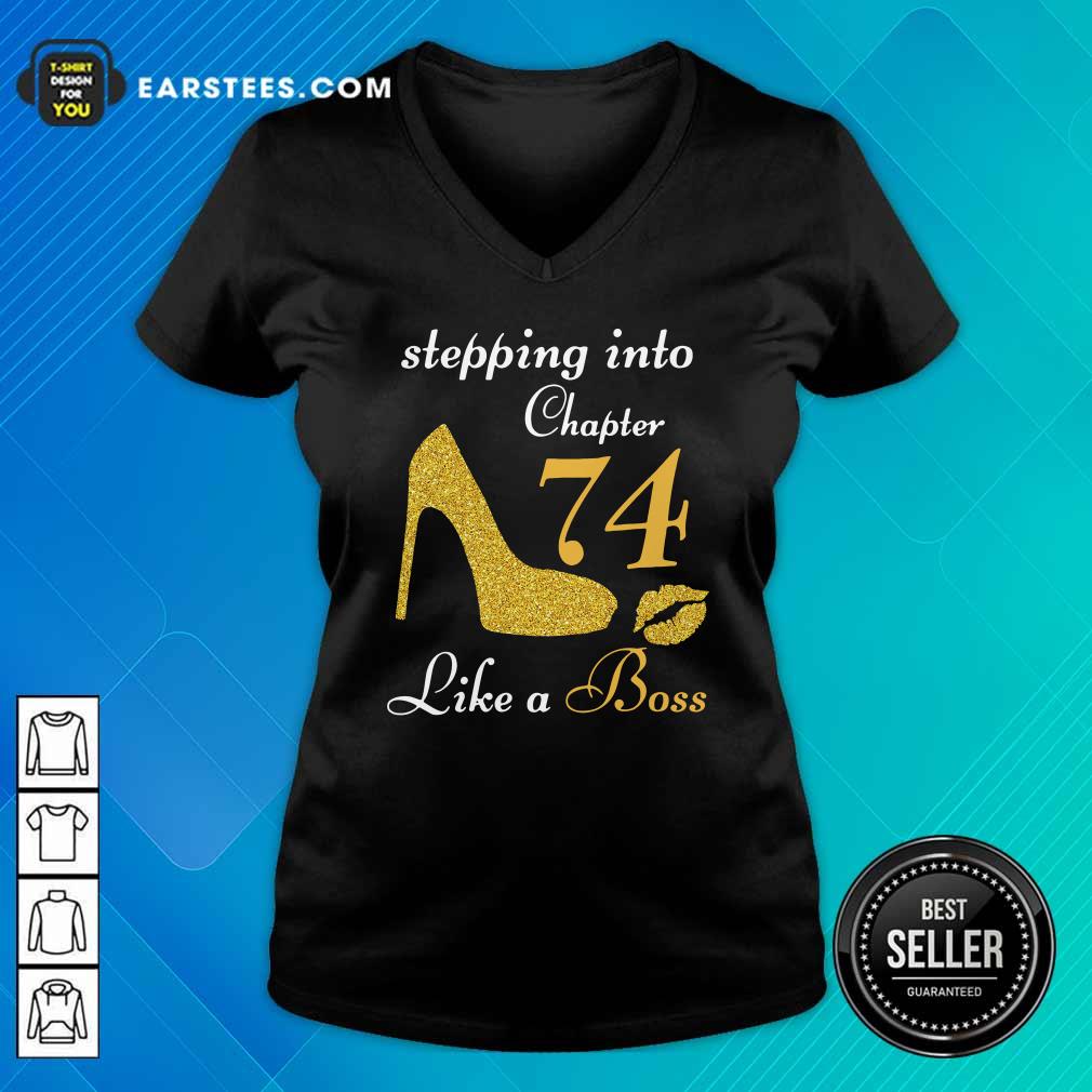 Original Stepping Into Chapter 74 Like A Boss Shirt - Image 3