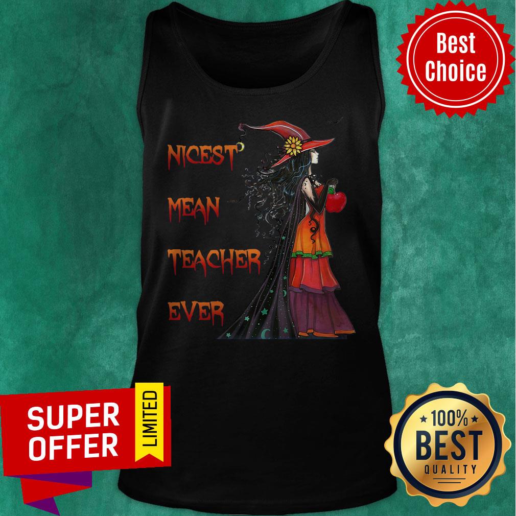 Funny Nicest Mean Teacher Ever Beauty Witch Shirt - Image 4