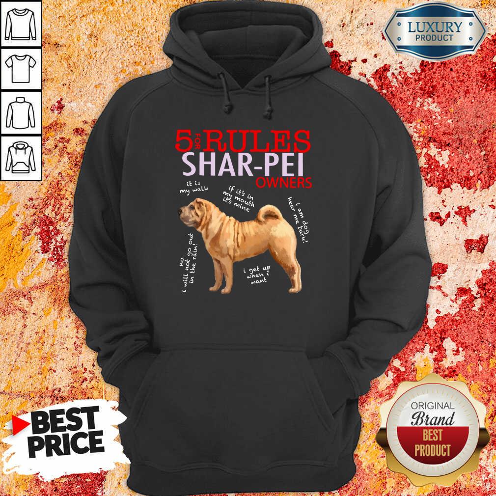 Perfect 5 Rules Shar Pei Owners Shirt - Image 4