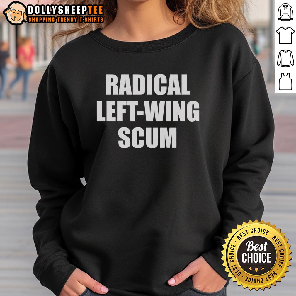 Top Radical Left-Wing Scum T-Shirt - Image 5