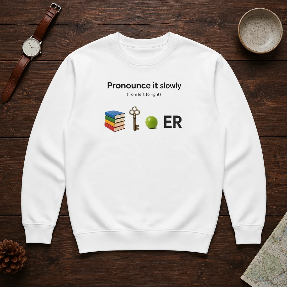 Awesome Pronounce It Slowly From The Right To Left Shirt - Image 7