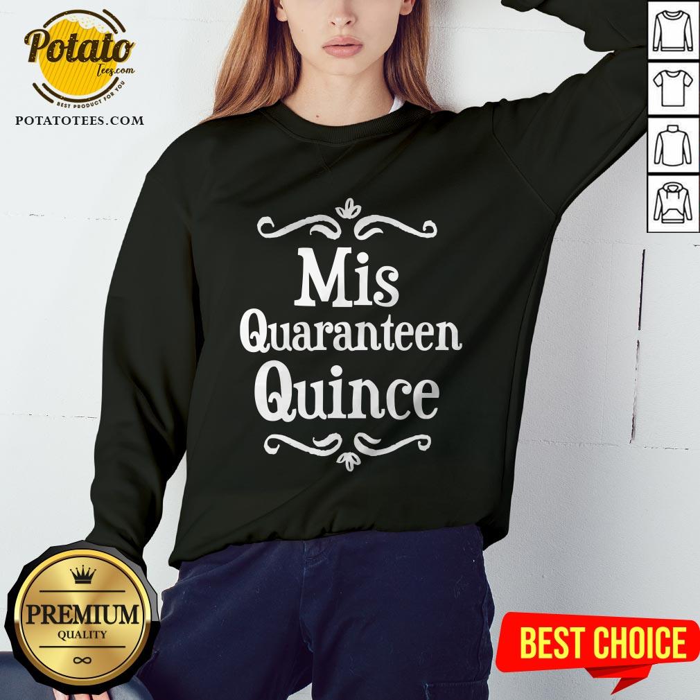 Mis Quince 15 Quaranteen Birthday Teenager Shirt - Image 4