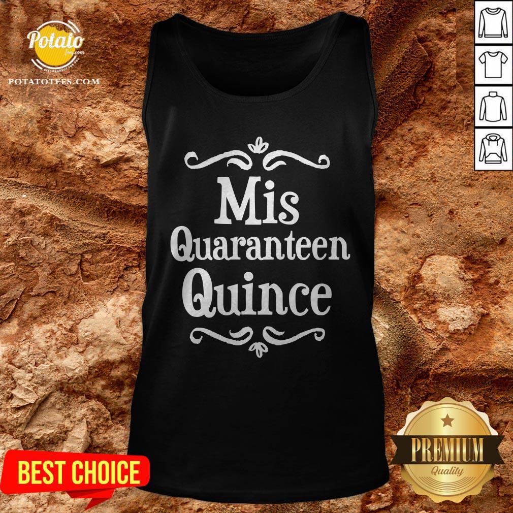 Mis Quince 15 Quaranteen Birthday Teenager Shirt - Image 3
