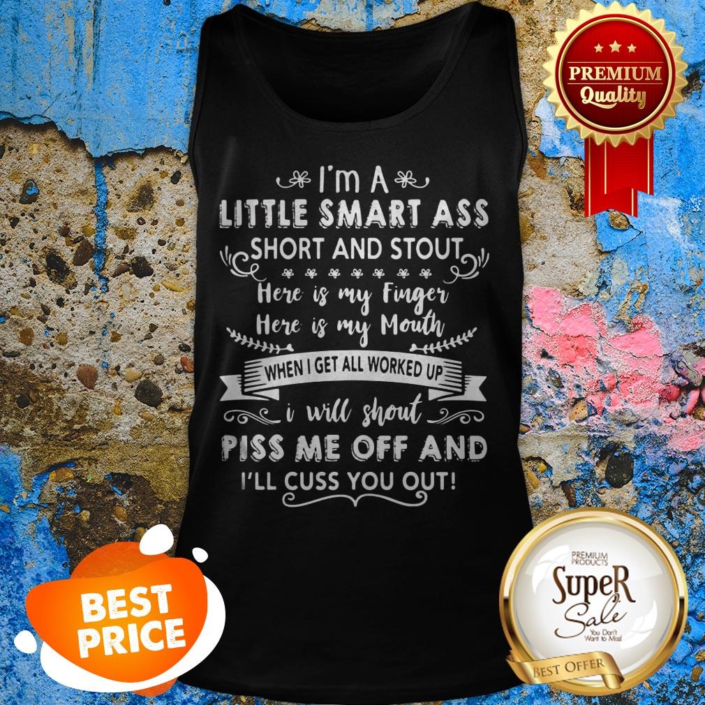 Nice I’m A Little Smart Sss Short And Stout Here Is My Finger Shirt - Image 5