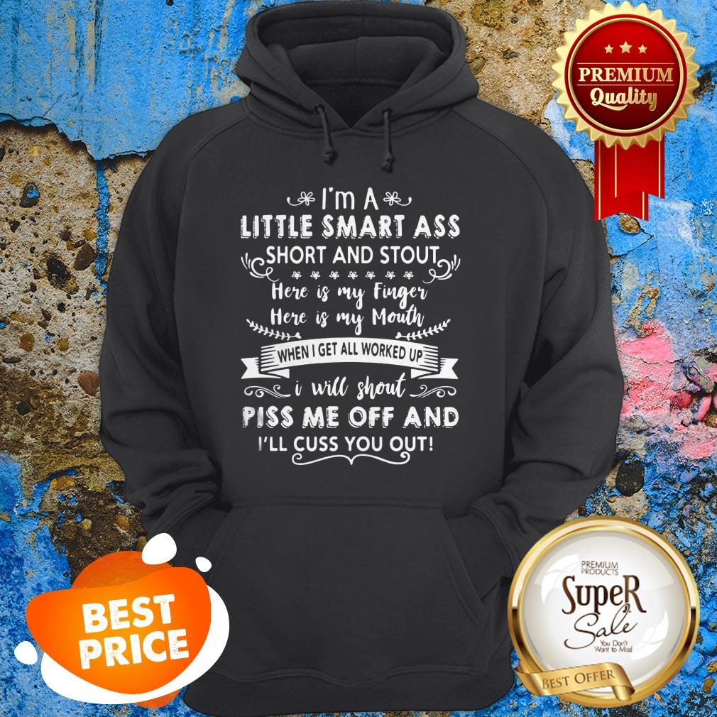 Nice I’m A Little Smart Sss Short And Stout Here Is My Finger Shirt - Image 2