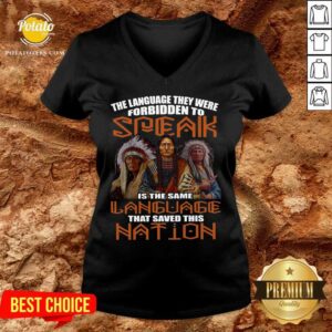 Alternative view of Awesome The Language They Were Forbidden To Speak Is The Same Language That Saved This Nation Shirt
