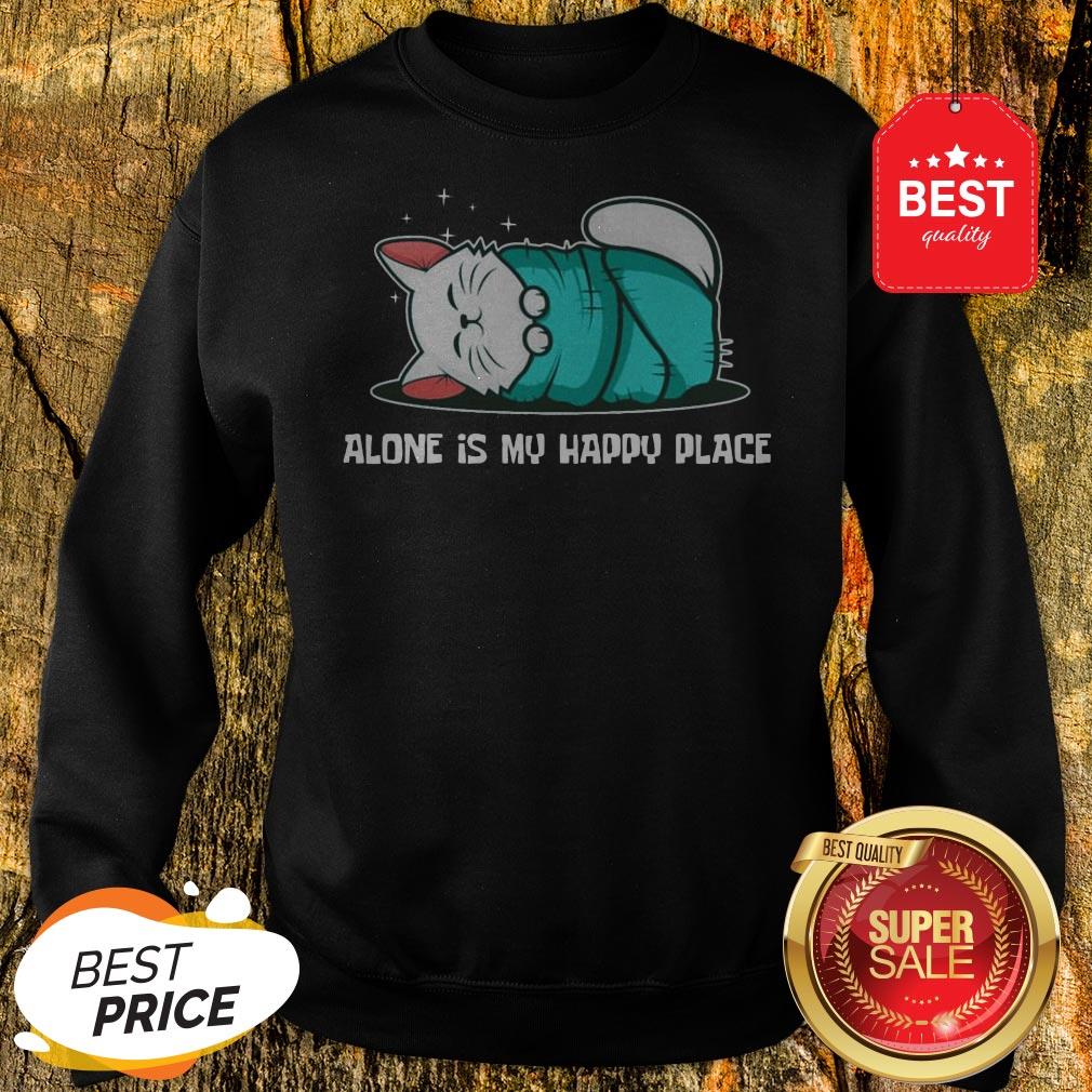 Cat Alone Is My Happy Place Shirt - Image 4