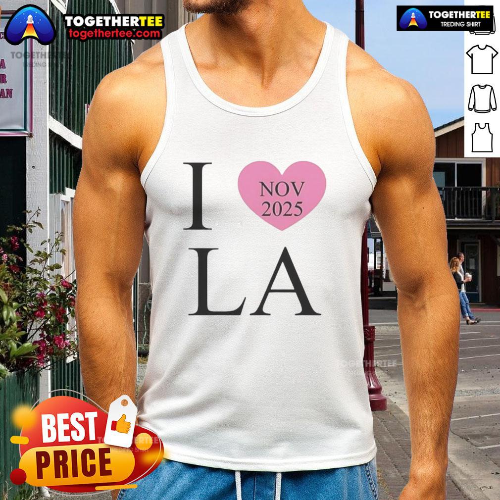 Nice I Love LA Nov 2025 T-Shirt - Image 4