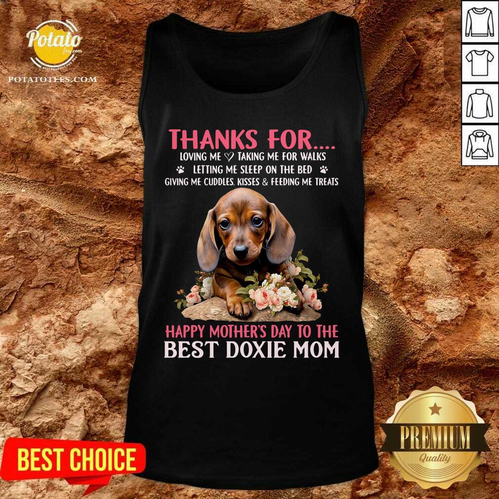 Thank For Happy Mother'S Day To The Best Doxie Mom Shirt - Image 4