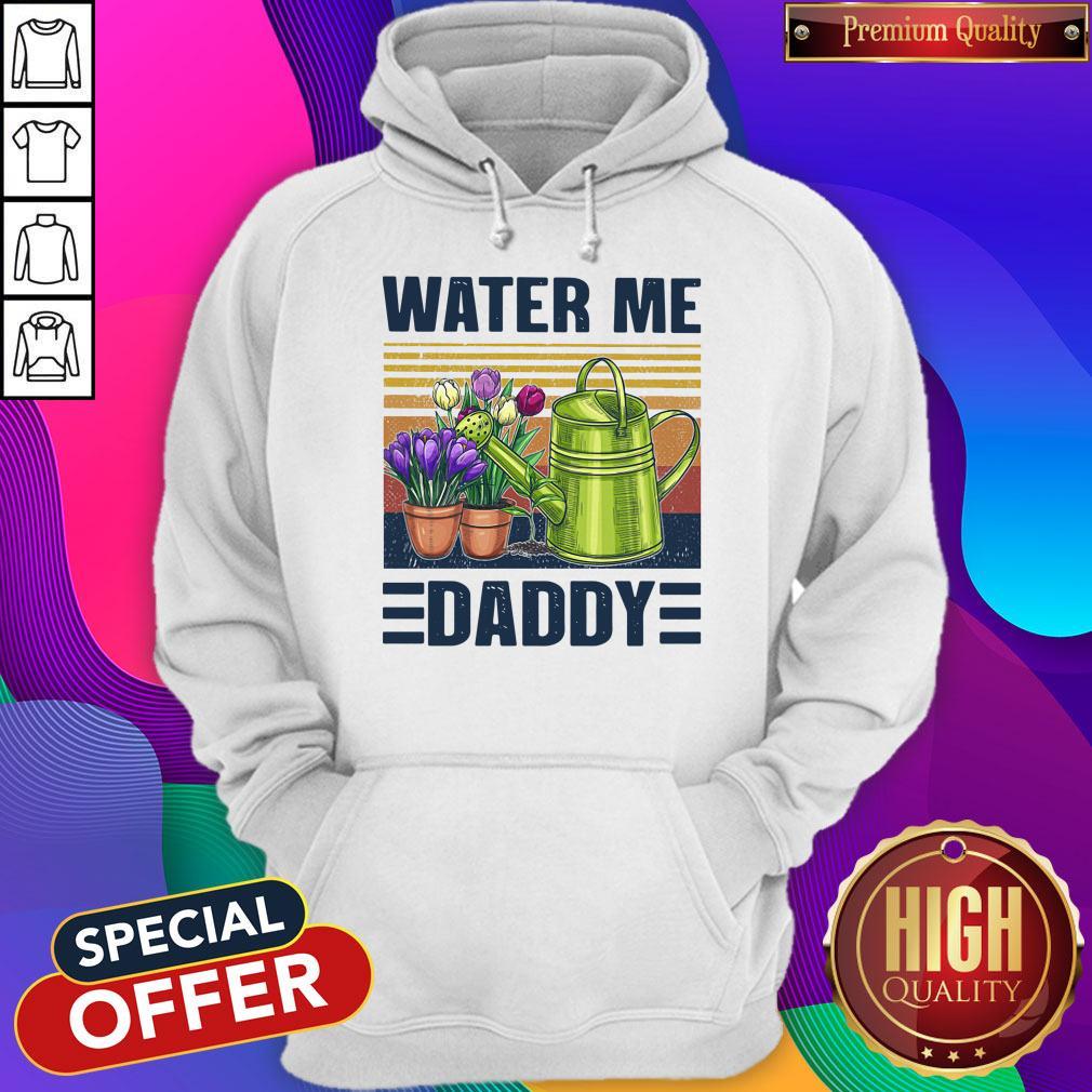 Good Garden Water Me Daddy Vintage Shirt - Image 2