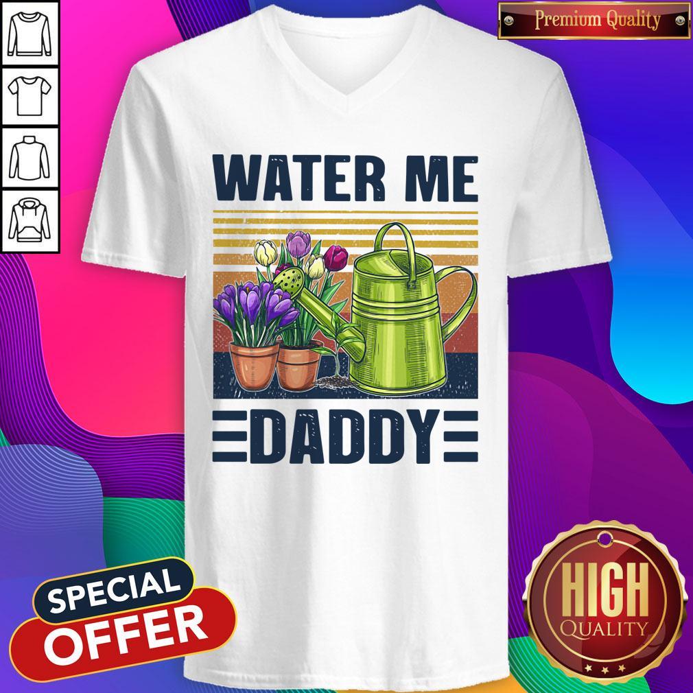 Good Garden Water Me Daddy Vintage Shirt - Image 3