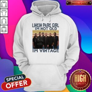 Alternative view of Nice Linkin Park Girl I’m Not Old I’m Vintage Shirt
