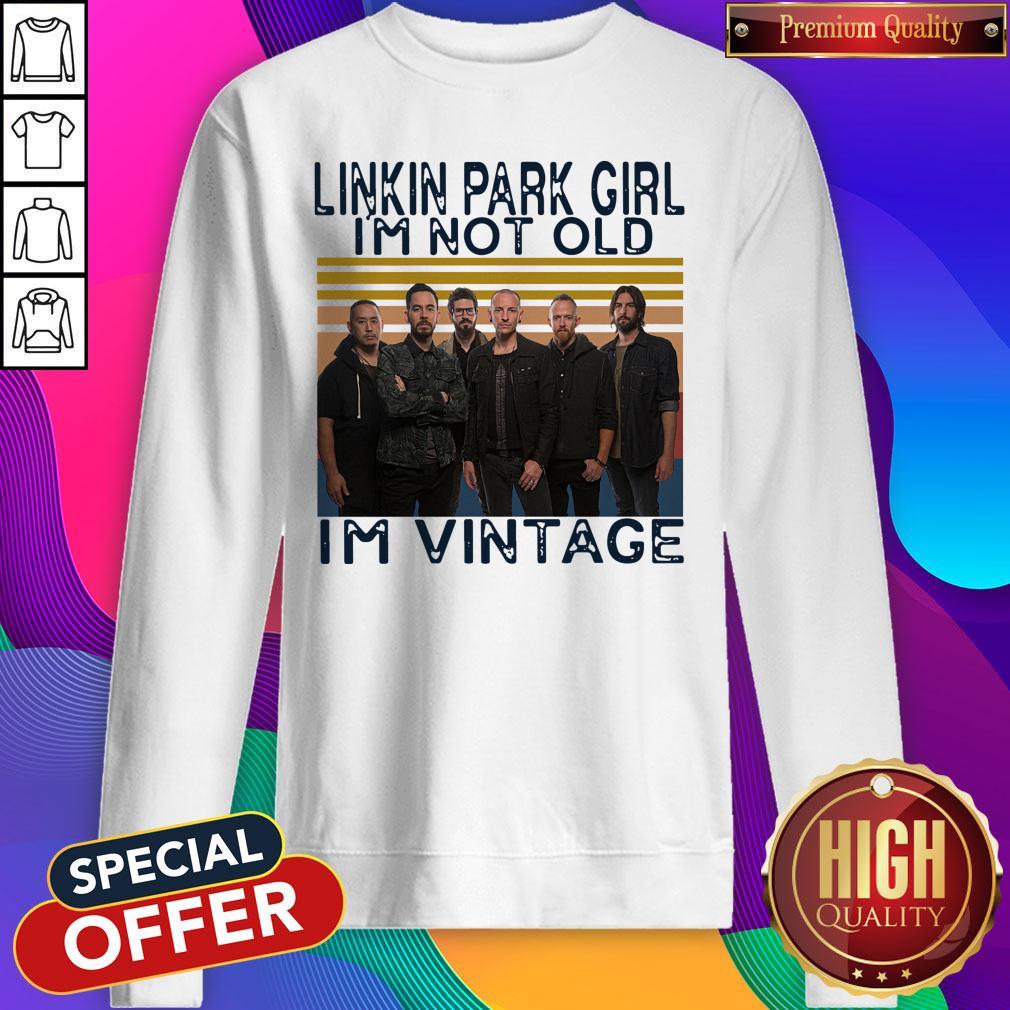 Nice Linkin Park Girl I’m Not Old I’m Vintage Shirt - Image 5