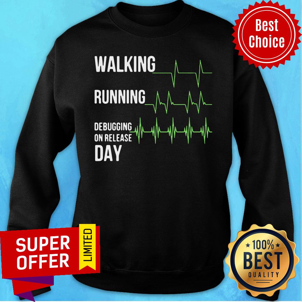 Walking Running Debugging On Release Day Shirt - Image 4