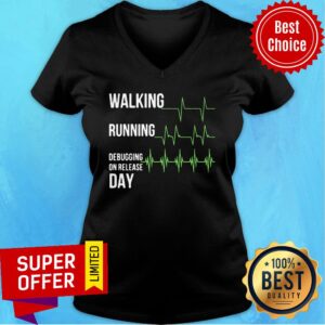 Alternative view of Walking Running Debugging On Release Day Shirt