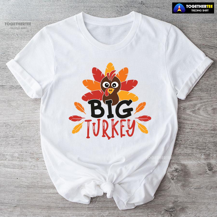 Big Turkey Thanksgiving T-Shirt - Image 4