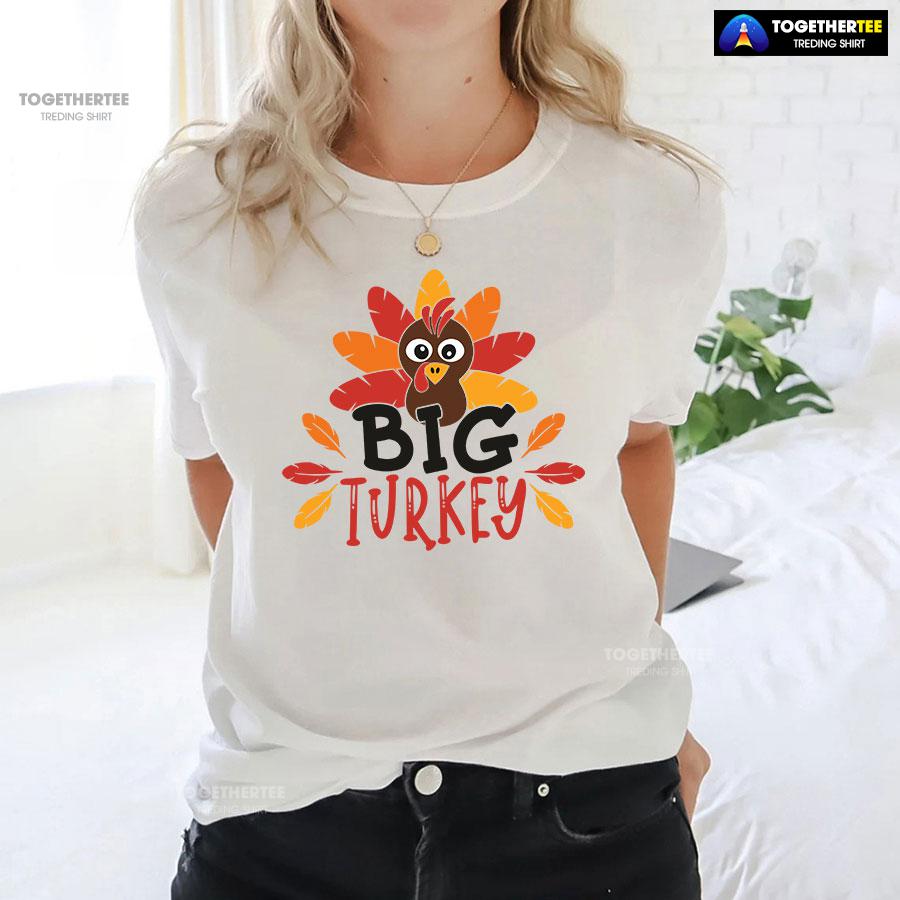 Big Turkey Thanksgiving T-Shirt - Image 3