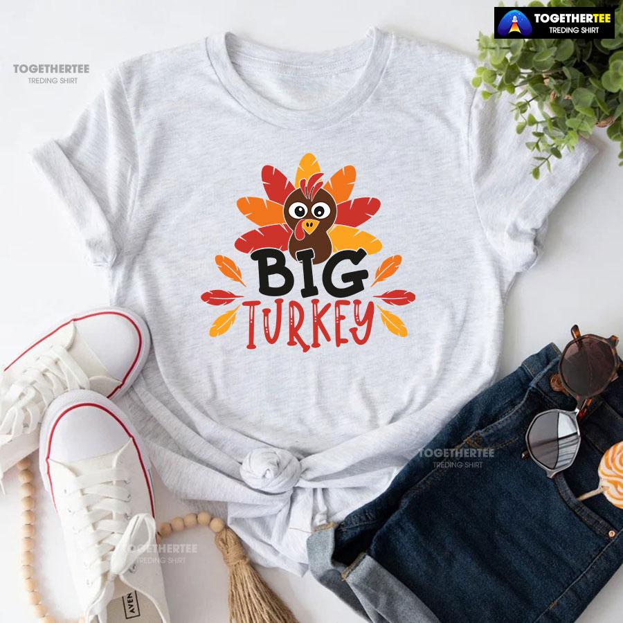 Big Turkey Thanksgiving T-Shirt - Image 5