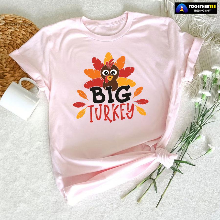 Big Turkey Thanksgiving T-Shirt - Image 6