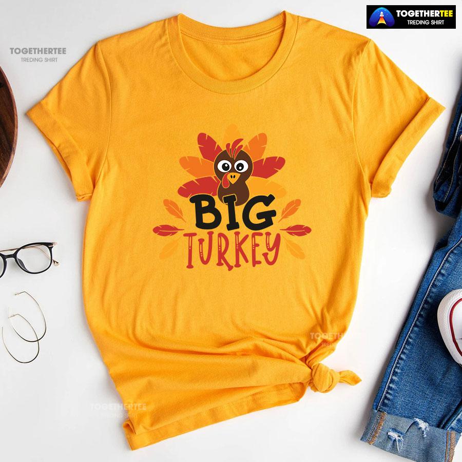 Big Turkey Thanksgiving T-Shirt - Image 10