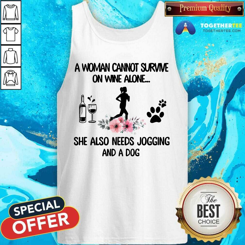 Woman Also Needs Jogging And A Dog Not Wine Shirt - Image 4