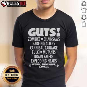 Top Guts Zombies Chainsaws Barfing Aliens Cannibal Carnage Fulci Mutans Brain Eaters Exploding Heads T-Shirt