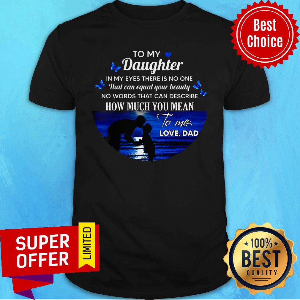 Funny Daughter Shirt