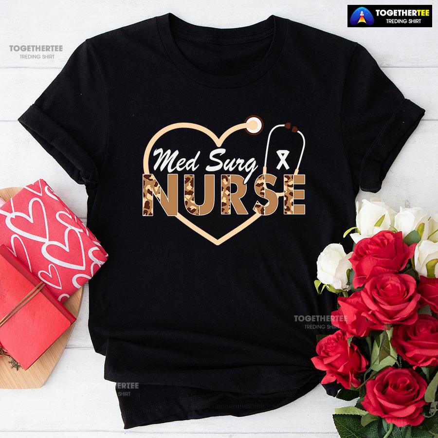Med Surg Nurse Stethoscope Leopard T-Shirt